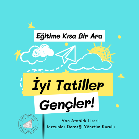 İyi Tatiller Gençler
